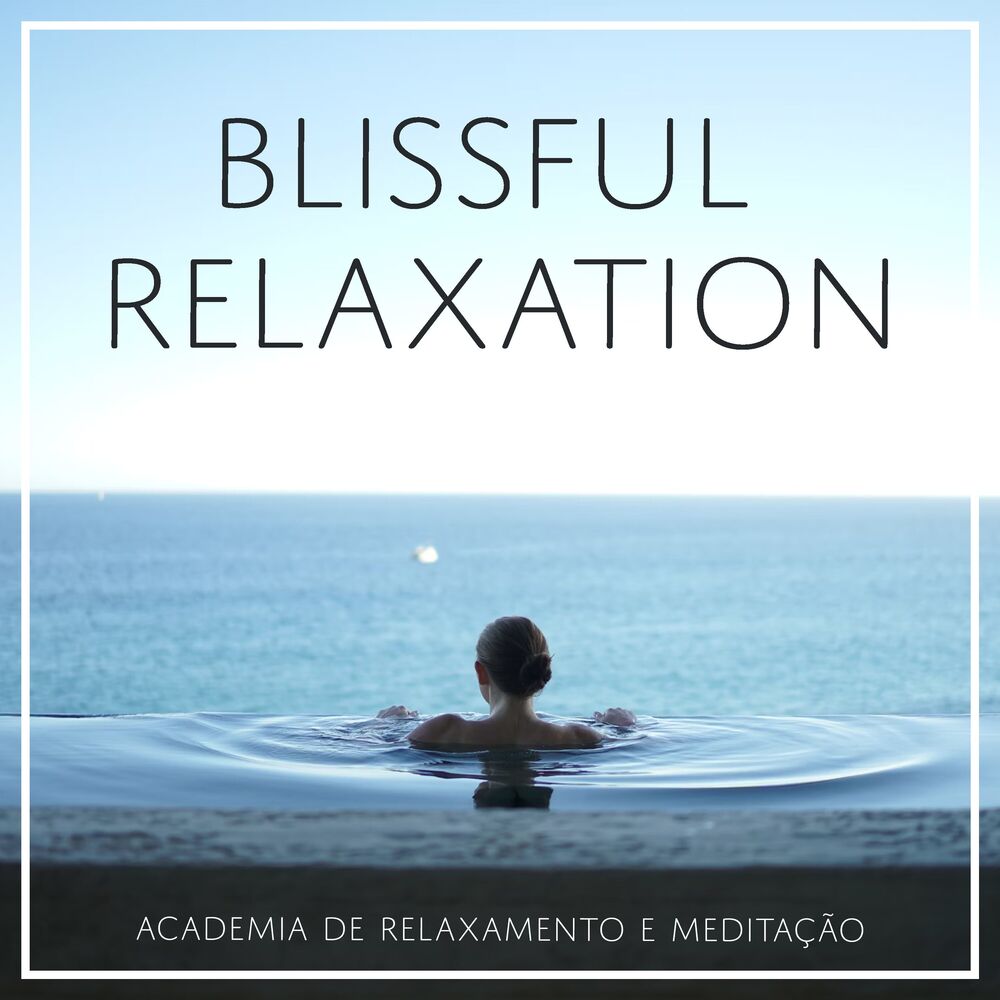 Picture of Blissful Relaxation