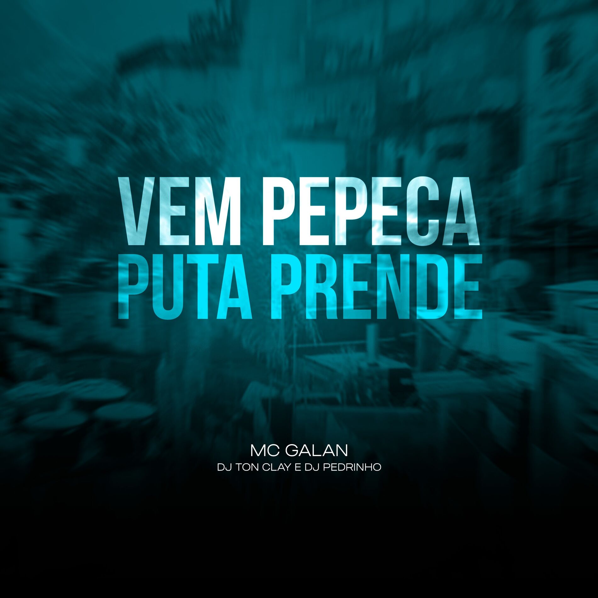 Album cover of Vem Pepeca Puta Prende