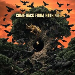 Cover of Come Back From Nothing