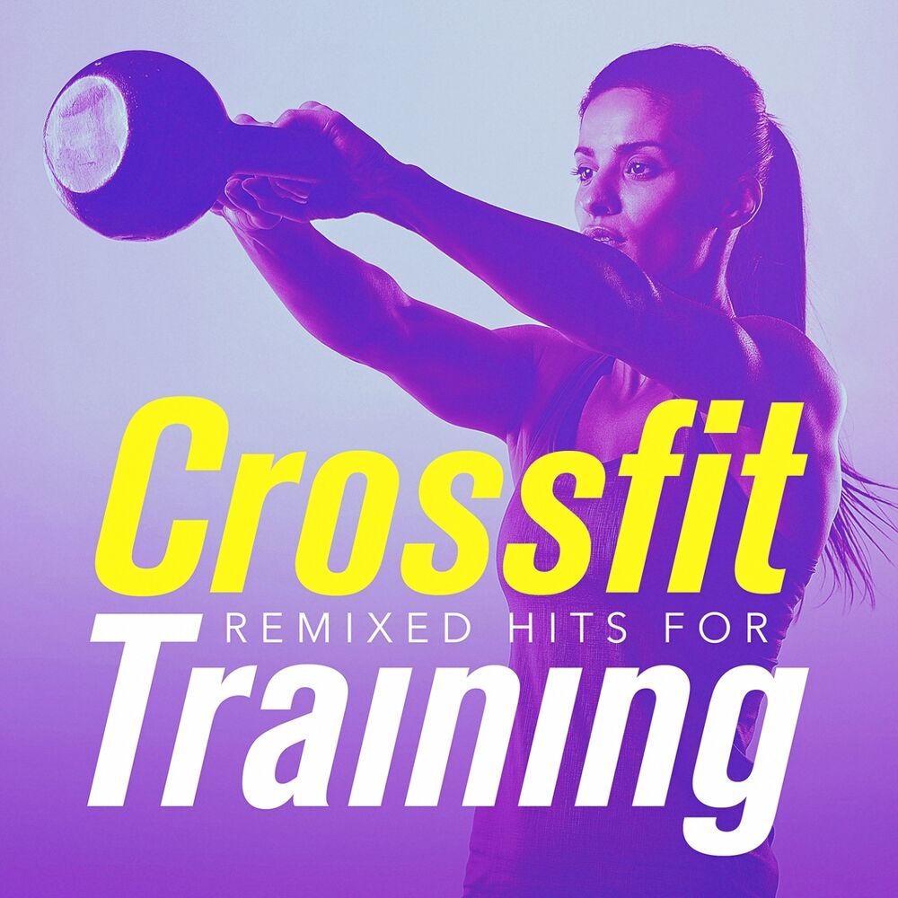 Picture of Remixed Hits for Crossfit Training