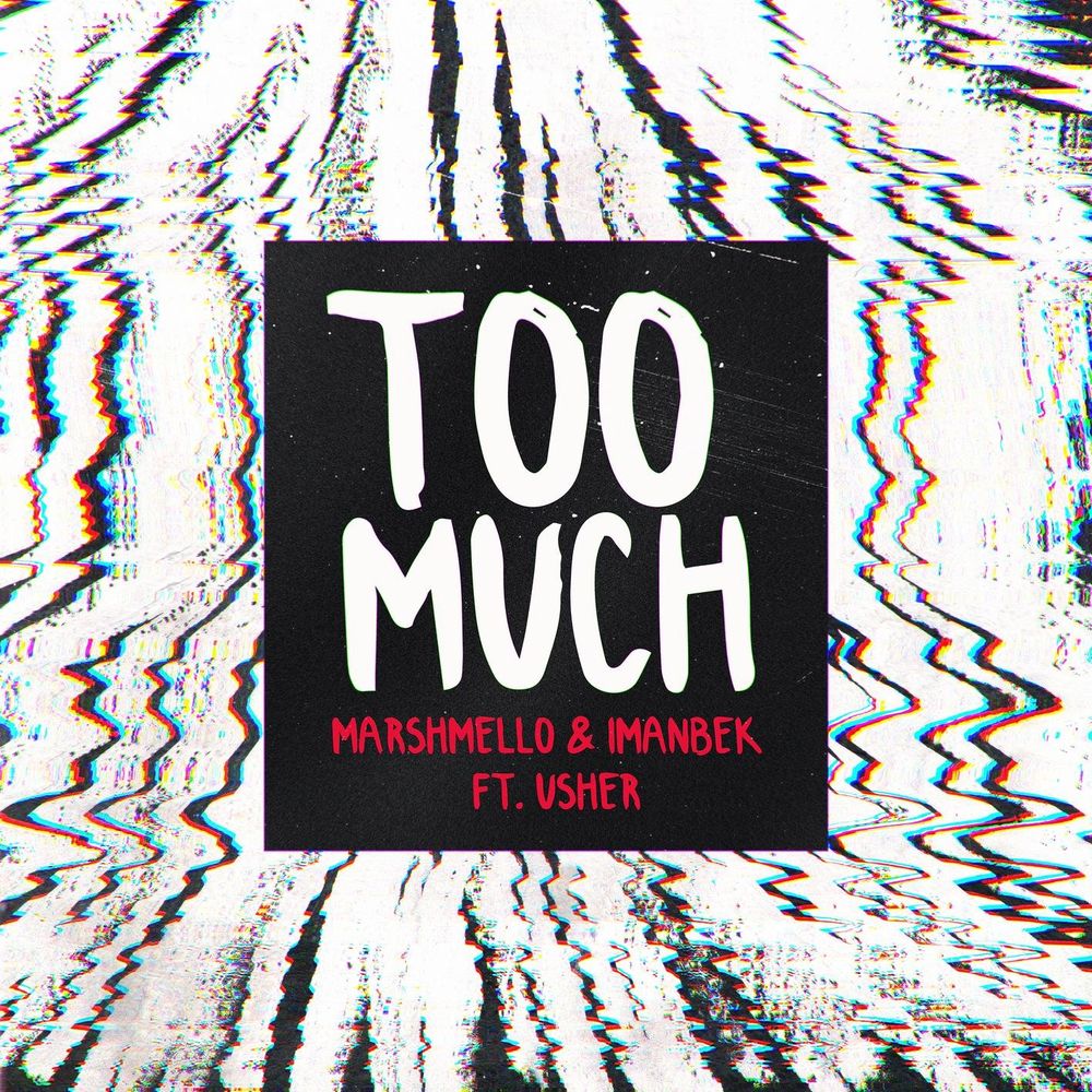 Picture of Too Much (feat. Usher)