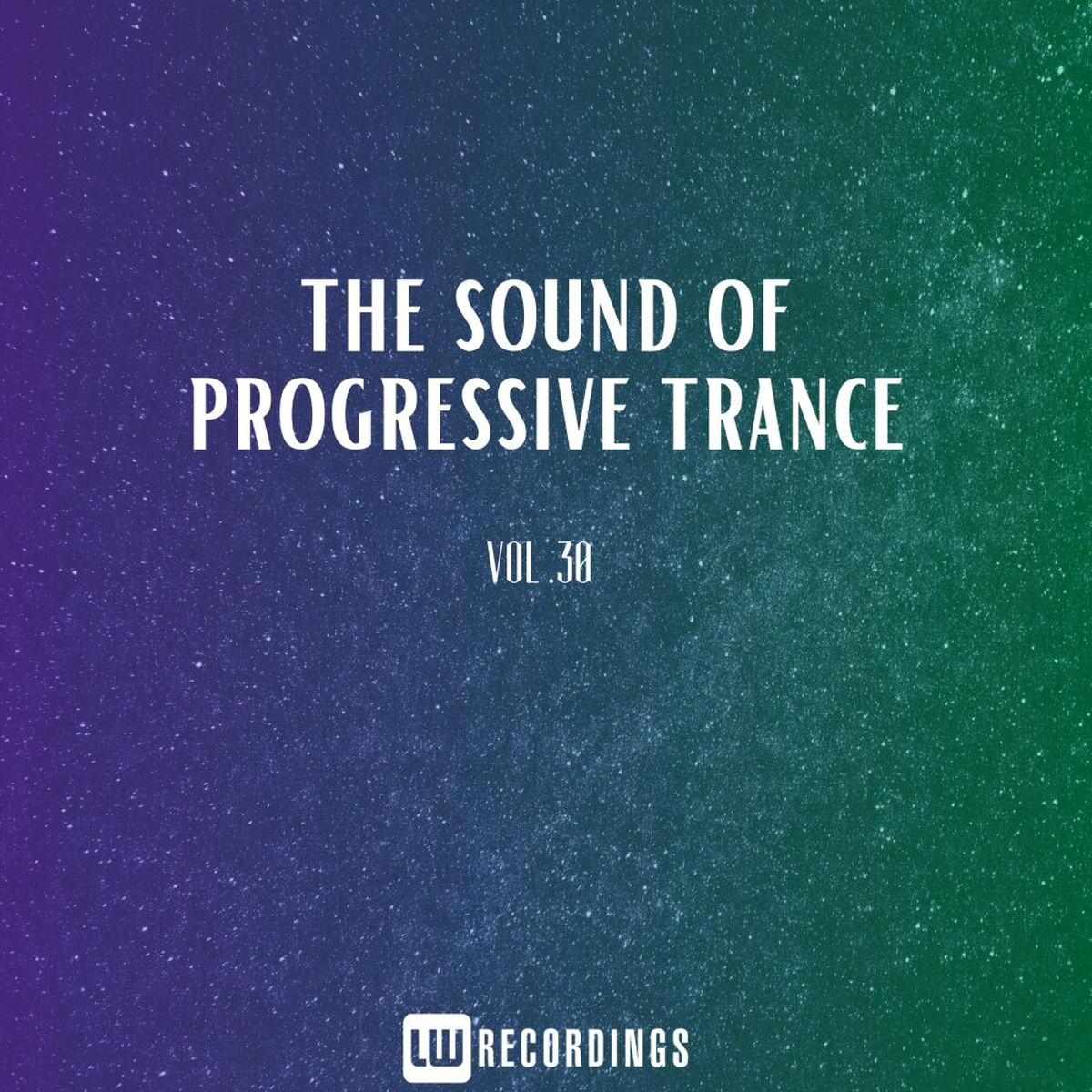 Album cover of The Sound Of Progressive Trance, Vol. 30