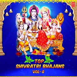 Cover of Top Shivratri Bhajans Vol-8
