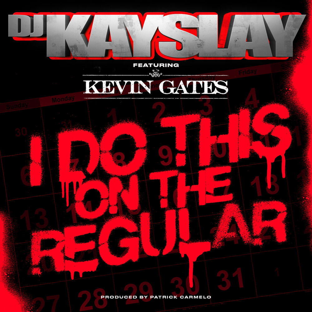 Picture of I Do This On the Regular (feat. Kevin Gates)
