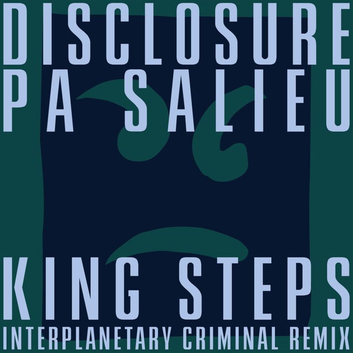 Album cover of King Steps (Interplanetary Criminal Remix)