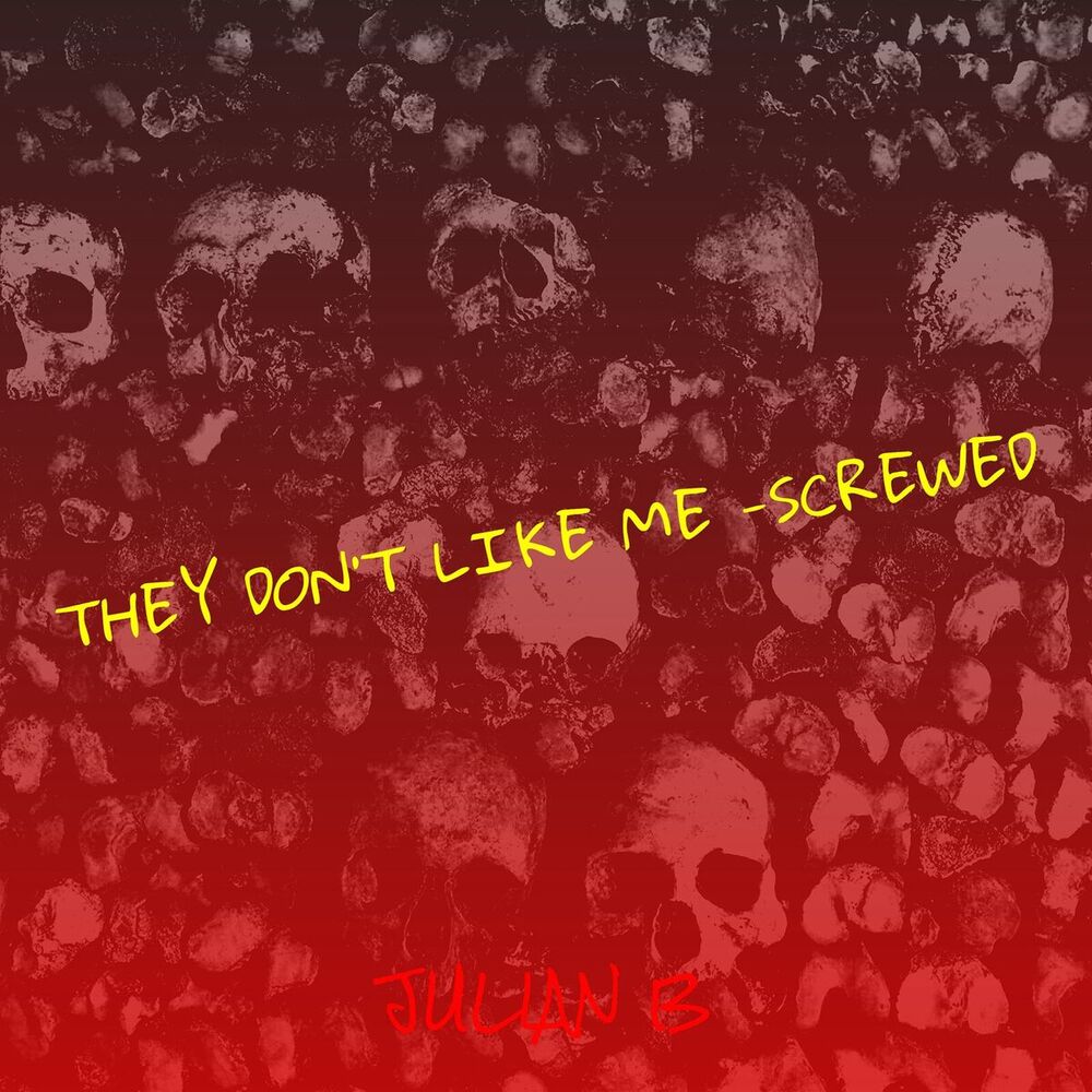 Picture of They Don't Like Me -Screwed