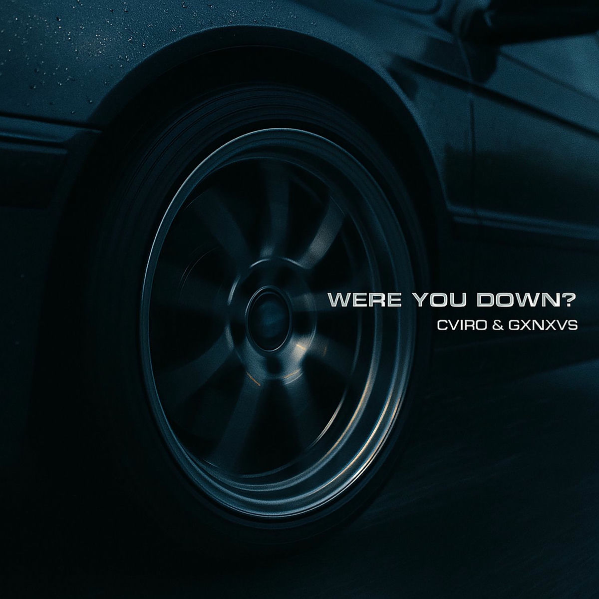Album cover of Were You Down?
