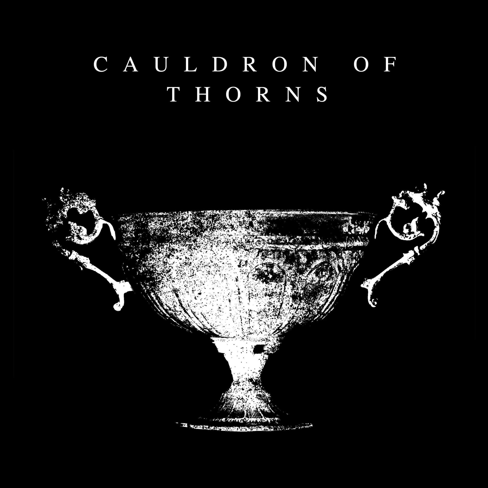 Album cover of Cauldron of Thorns