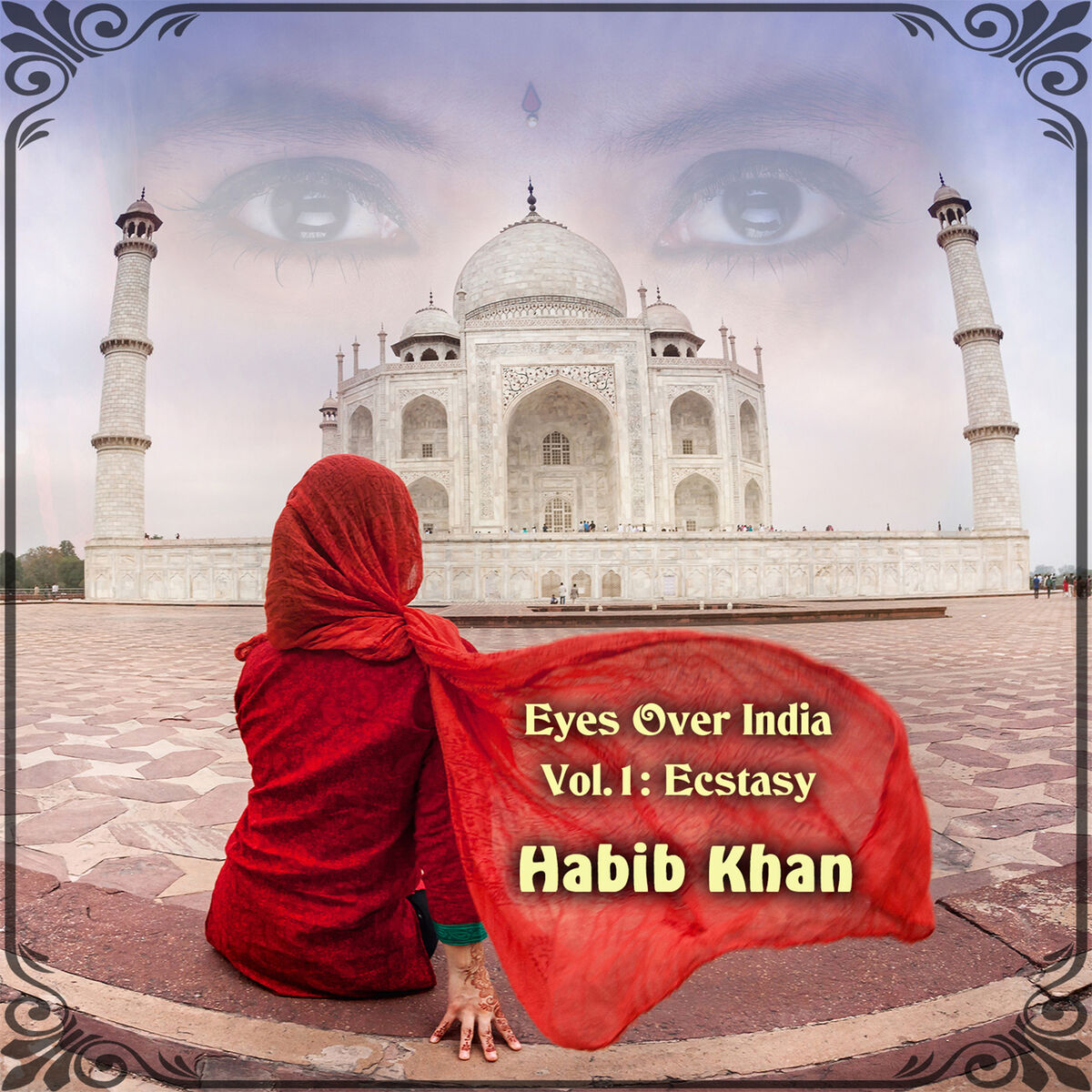 Album cover of Eyes over India, Vol. 1: Ecstasy