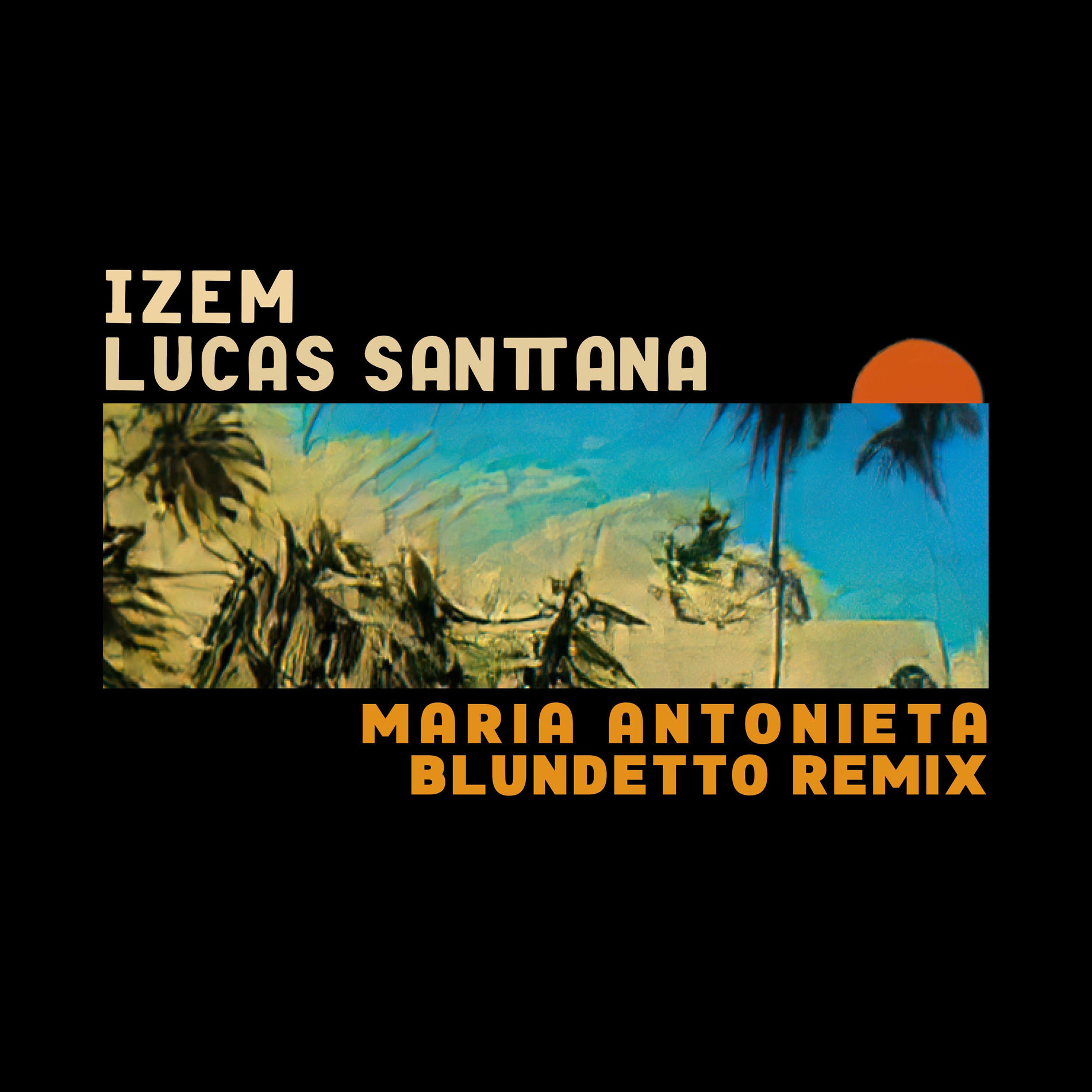 Album cover of Maria Antonieta (Blundetto Remix)