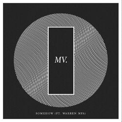 Cover of Somehow (feat. Warren MFA)