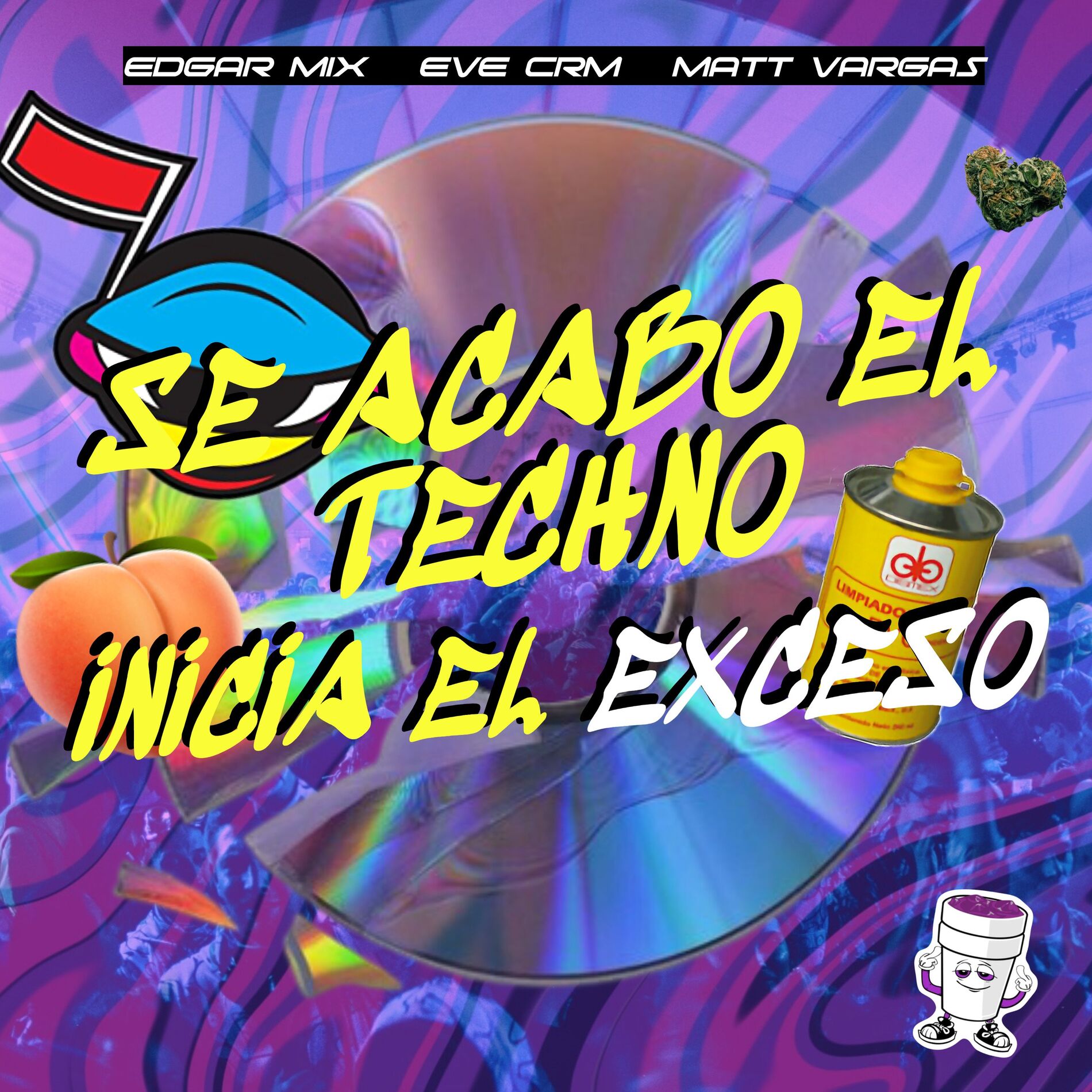 Album cover of Se Acabo el Techno Inicia el Exceso