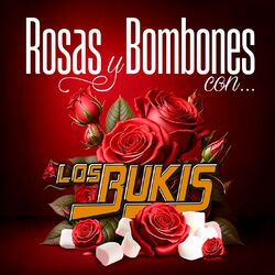 Cover of Rosas Y Bombones Con Los Bukis