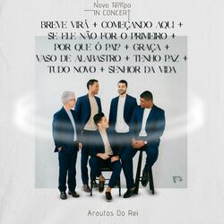 Cover of Breve Virá / Começando Aqui / Se Ele Não For o Primeiro / por Que Ó Pai? / Graça / Vaso de Alabastro / Tenho Paz / Tudo Novo / Sen (Ao Vivo)