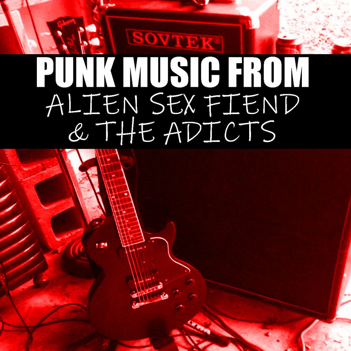 Album cover of Punk Music From Alien Sex Fiend & The Adicts