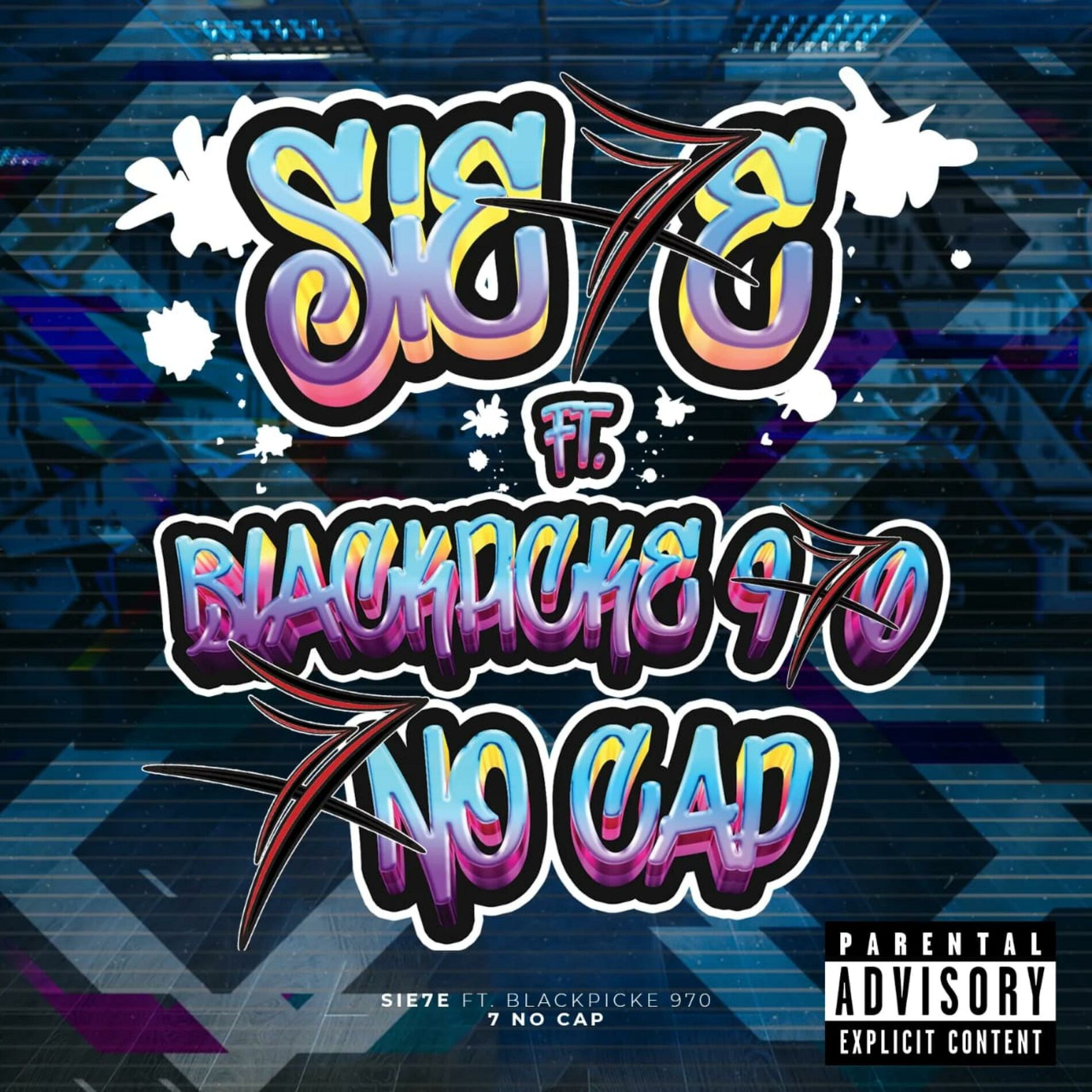Album cover of 7 No Cap (feat. BLACKPICKET_970 & SIE7E)