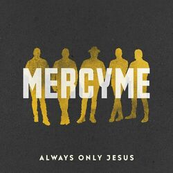 Cover of Always Only Jesus