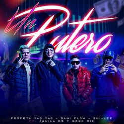 Cover of Un Putero (feat. Aguila DS & Gogo Mix)