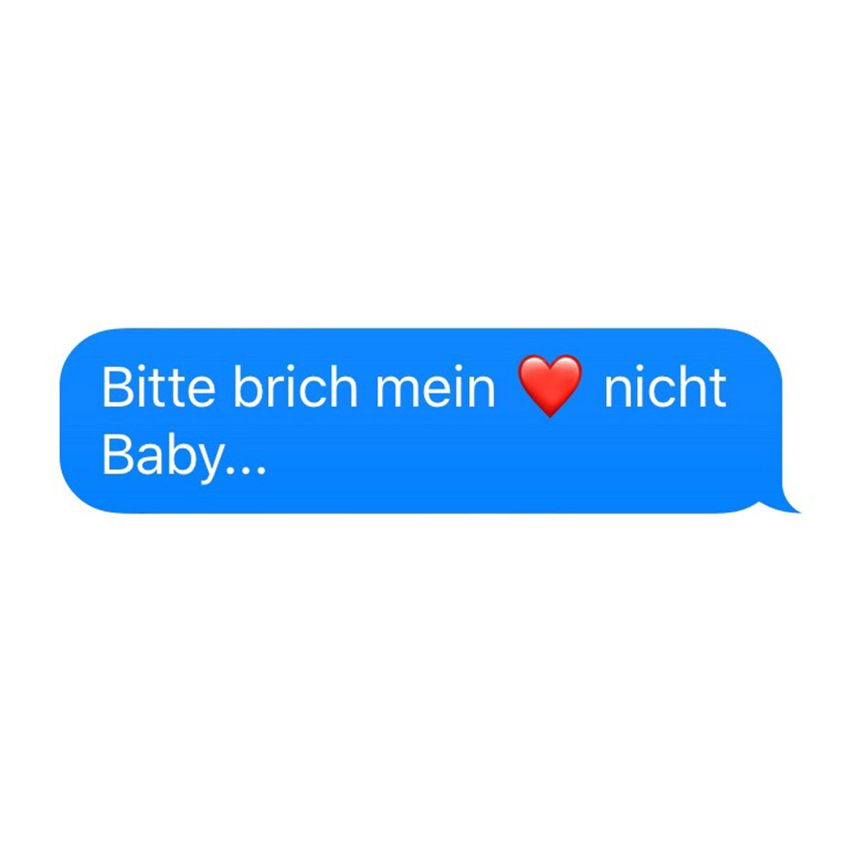 Album cover of Bitte brich mein Herz nicht Baby