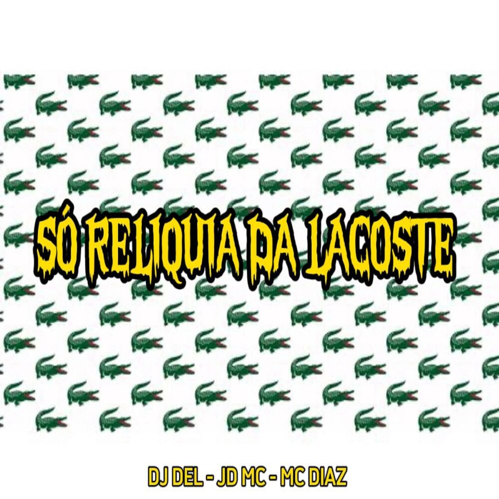 Picture of Só Reliquia da Lacoste