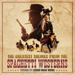 Cover of The Greatest Themes From the Spaghetti Westerns