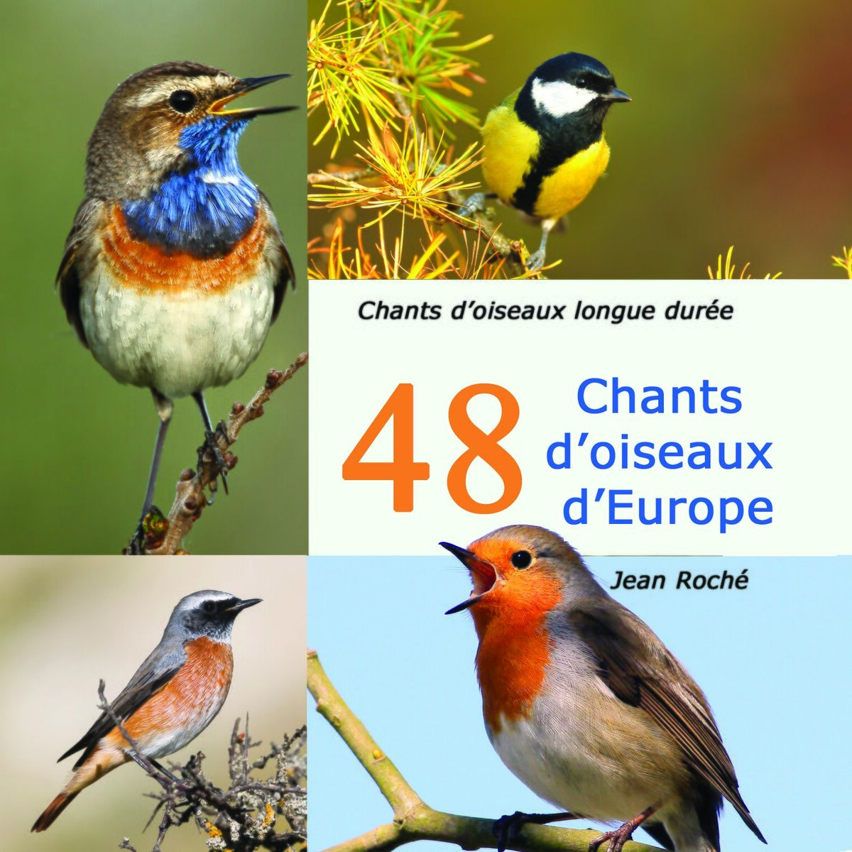 Album cover of 48 chants d'oiseaux d'Europe (Chants d'oiseaux longue durée - Ornithologie)