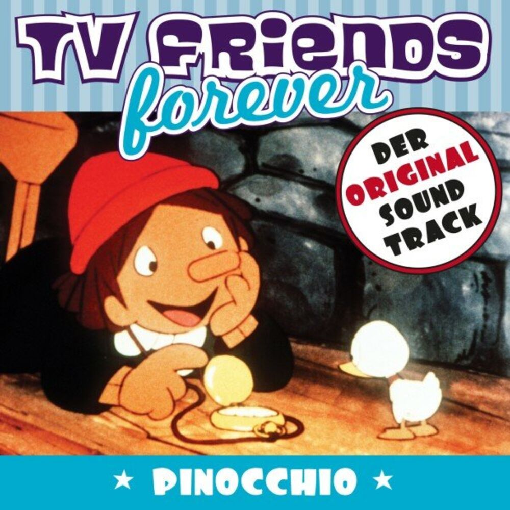 Picture of TV Friends Forever - Der Original Sound Track: Pinocchio