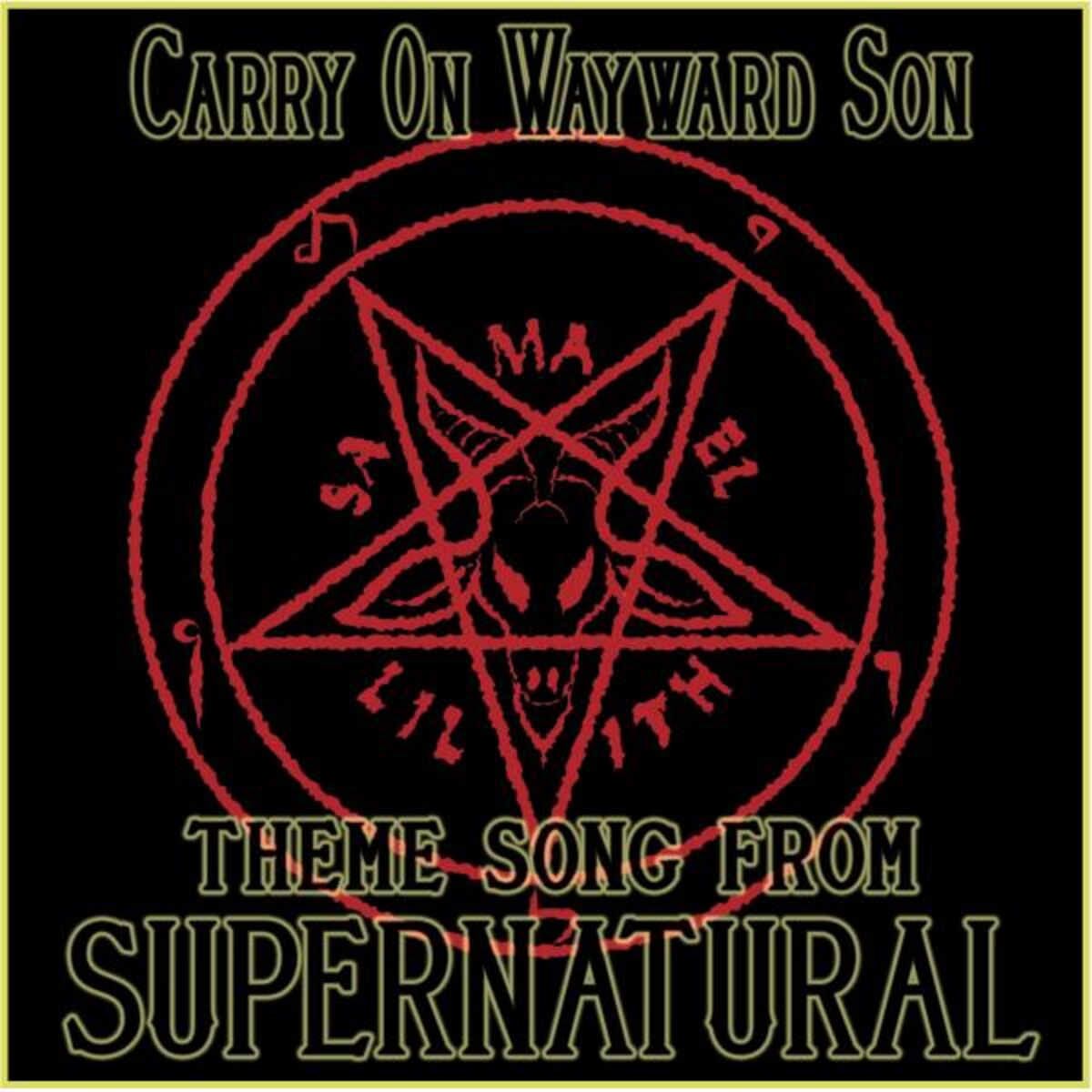 Album cover of Carry on Wayward Son (Theme Song from 