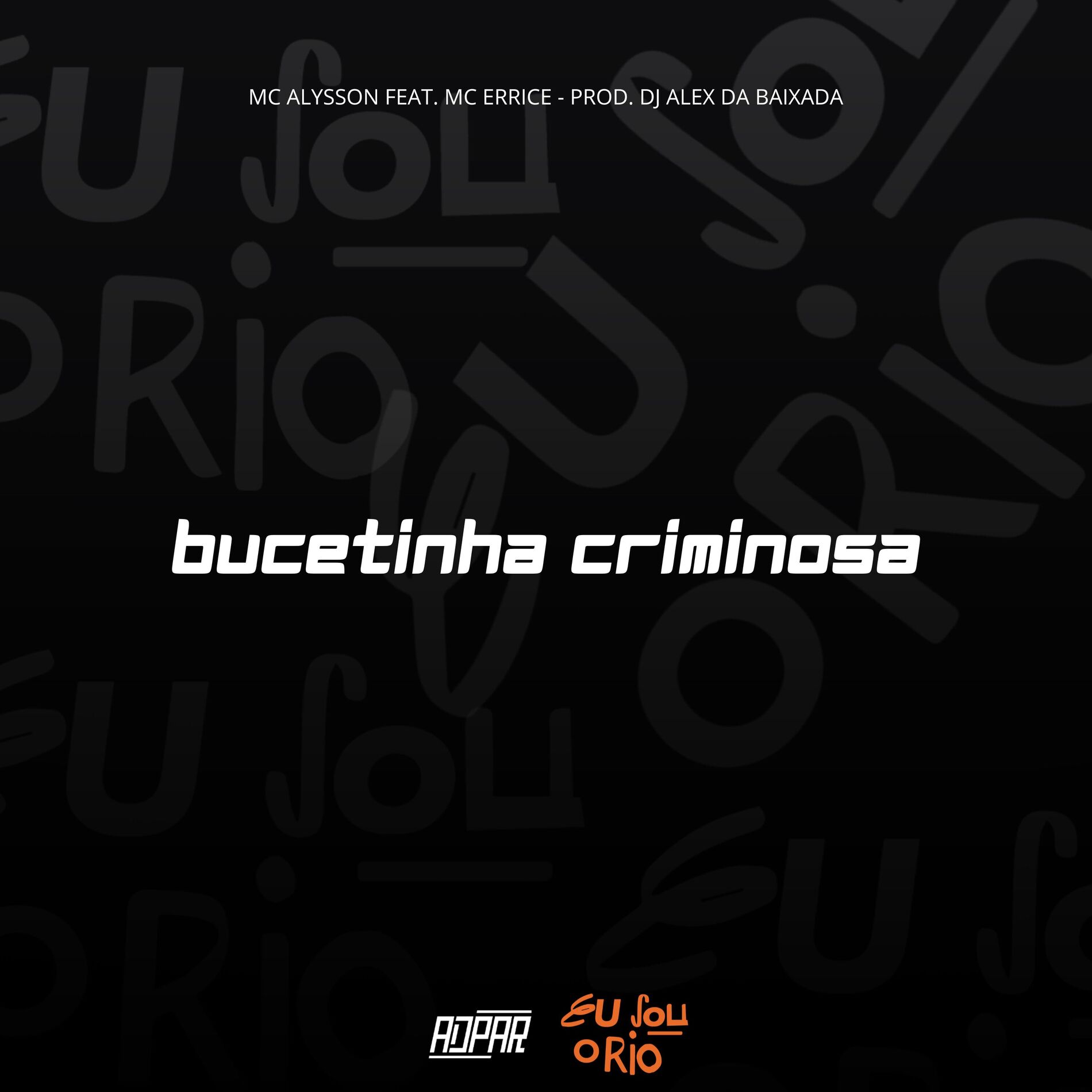 Album cover of BUCETINHA CRIMINOSA