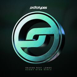 Cover of Reason (Danny Byrd Remix)