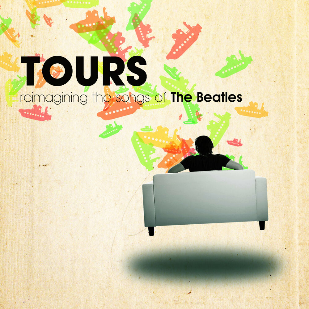 Picture of Tours: Reimagining the Songs of The Beatles