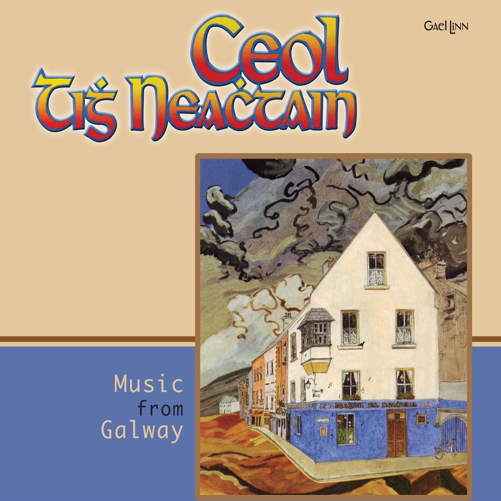 Album cover of Ceol Tigh Neachtain - Music from Galway