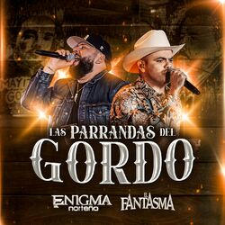 Cover of Las Parrandas Del Gordo (En Vivo)