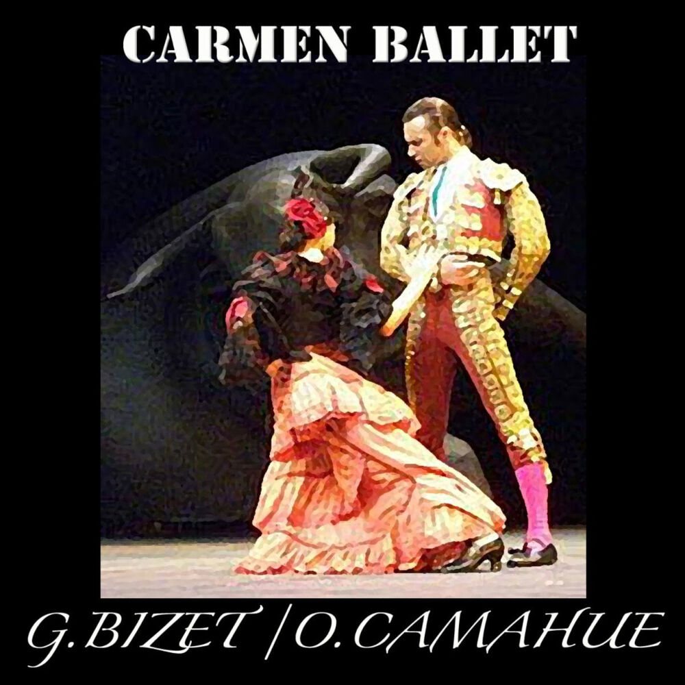 Picture of Bizet & Camahue: Carmen Ballet