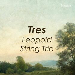 Cover of "Tres" - Leopold String Trio