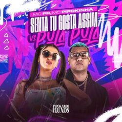 Cover of Senta Tu Gosta Assim Vs Pula Pula