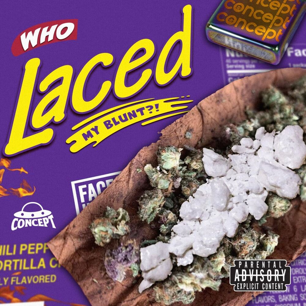 Picture of Who Laced My Blunt?!