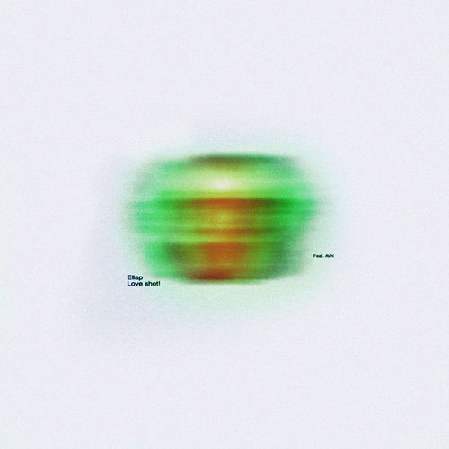 Ellap – Love shot! – Single