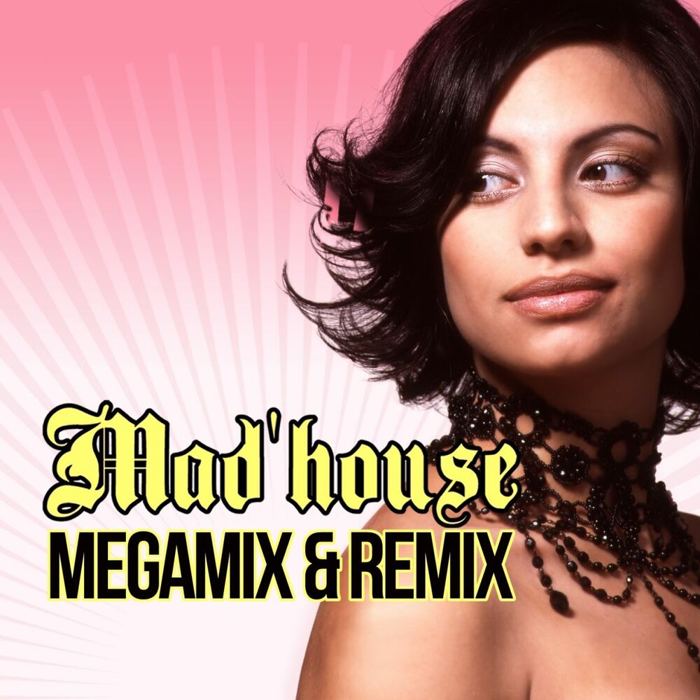 Picture of Mad'House Megamix & Remix