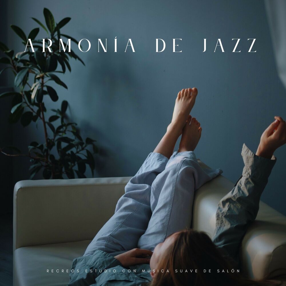 Picture of Armonía De Jazz: Recreos Estudio Con Música Suave De Salón