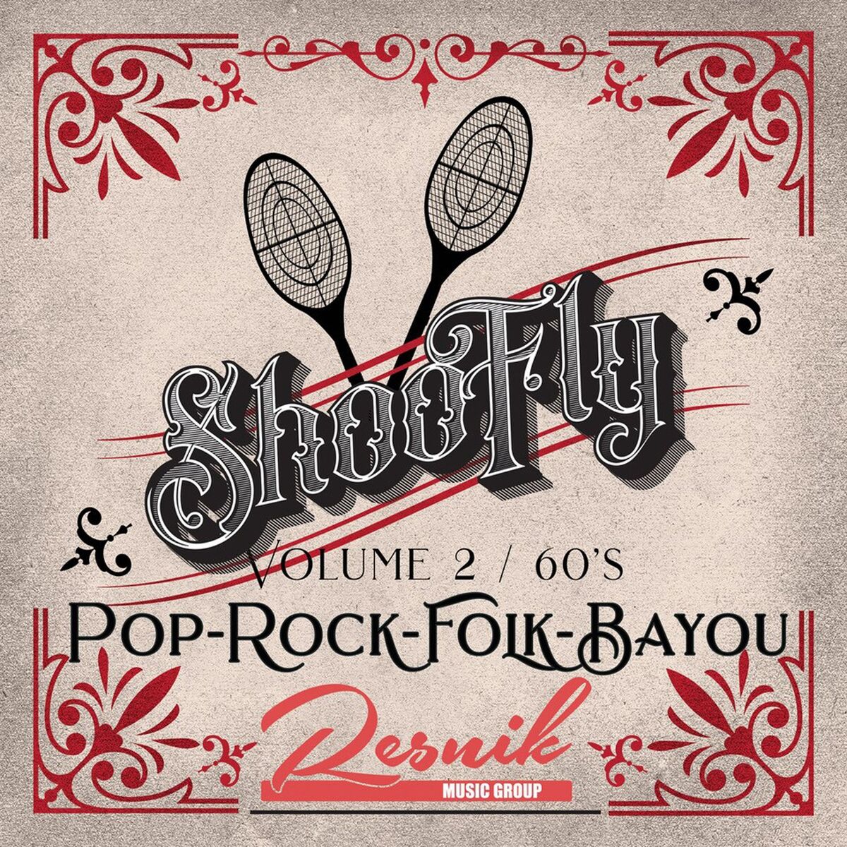 Album cover of Shoo Fly Pop Rock & Folk from the Bayou Vol. 2