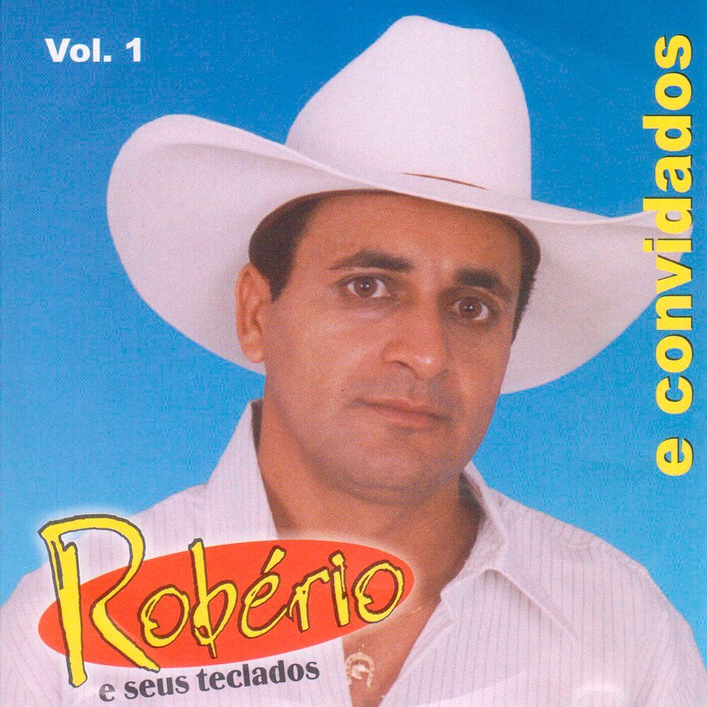 Picture of Robério e Seus Teclados e Convidados, Vol. 1