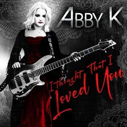 Cover of I Thought That I Loved You
