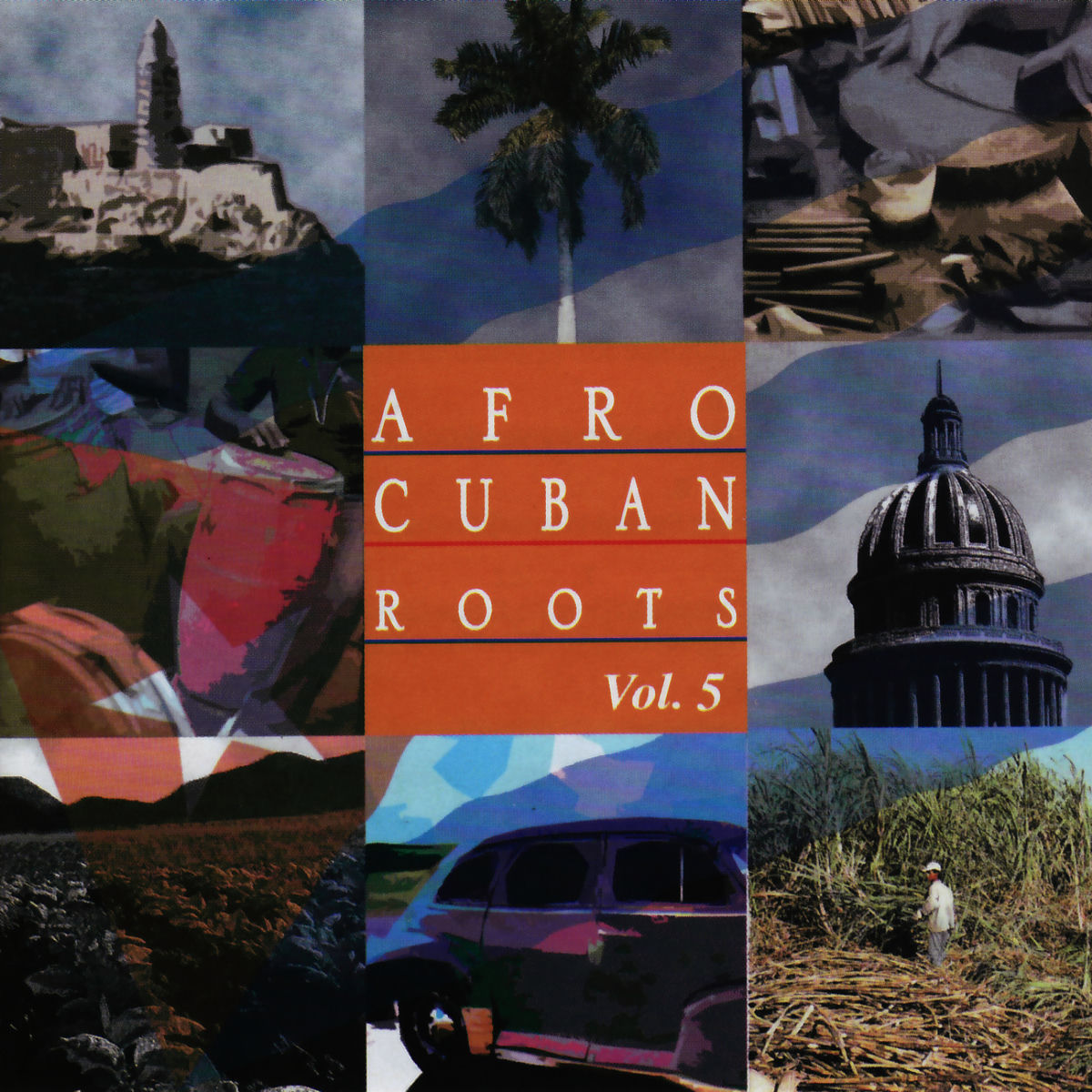 Album cover of Afro Cuban Roots Presents Rhythms of Cuba