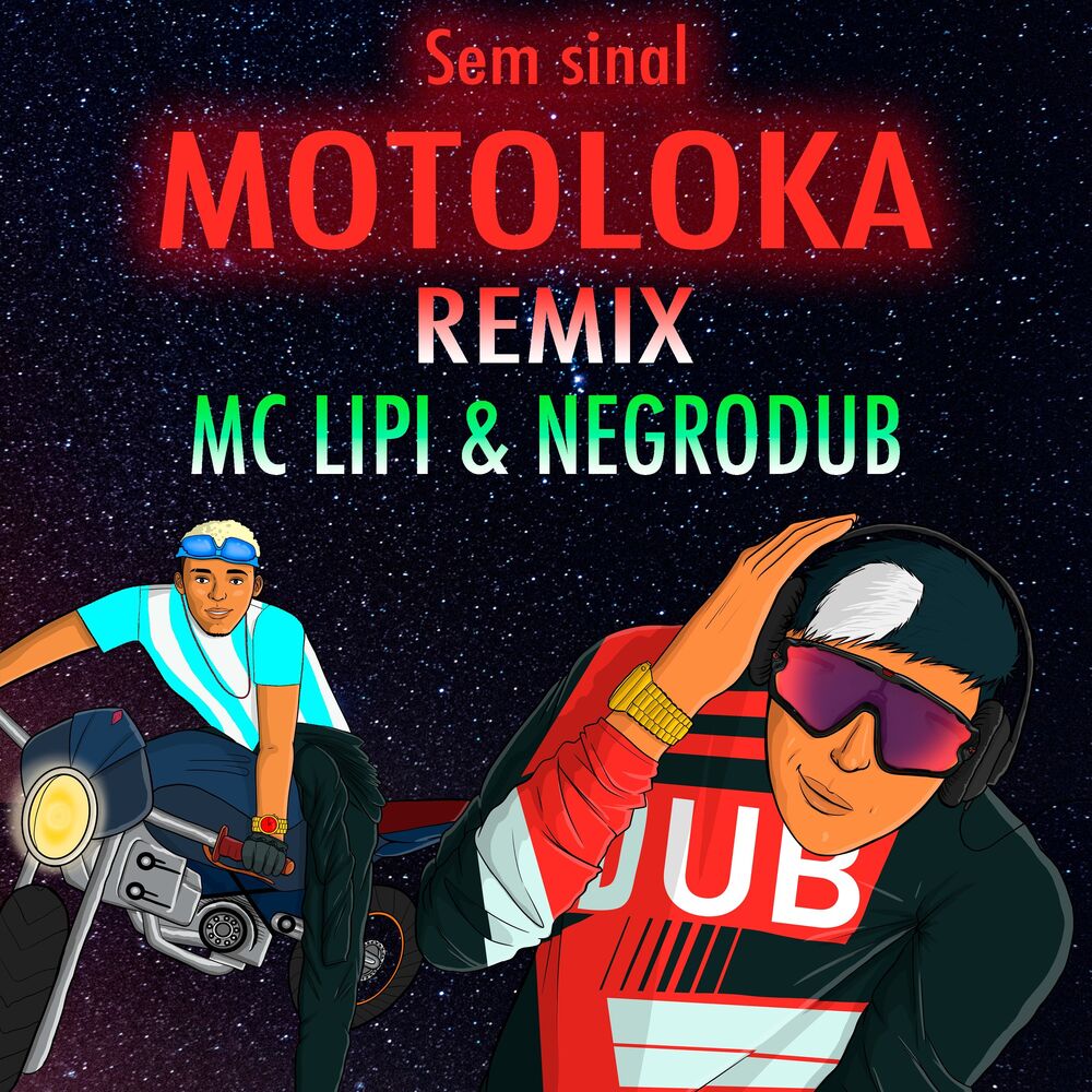 Picture of Sem Sinal, Motoloka (Remix)