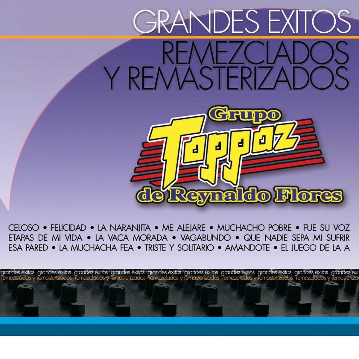 Album cover of Remezclados Y Remasterizados