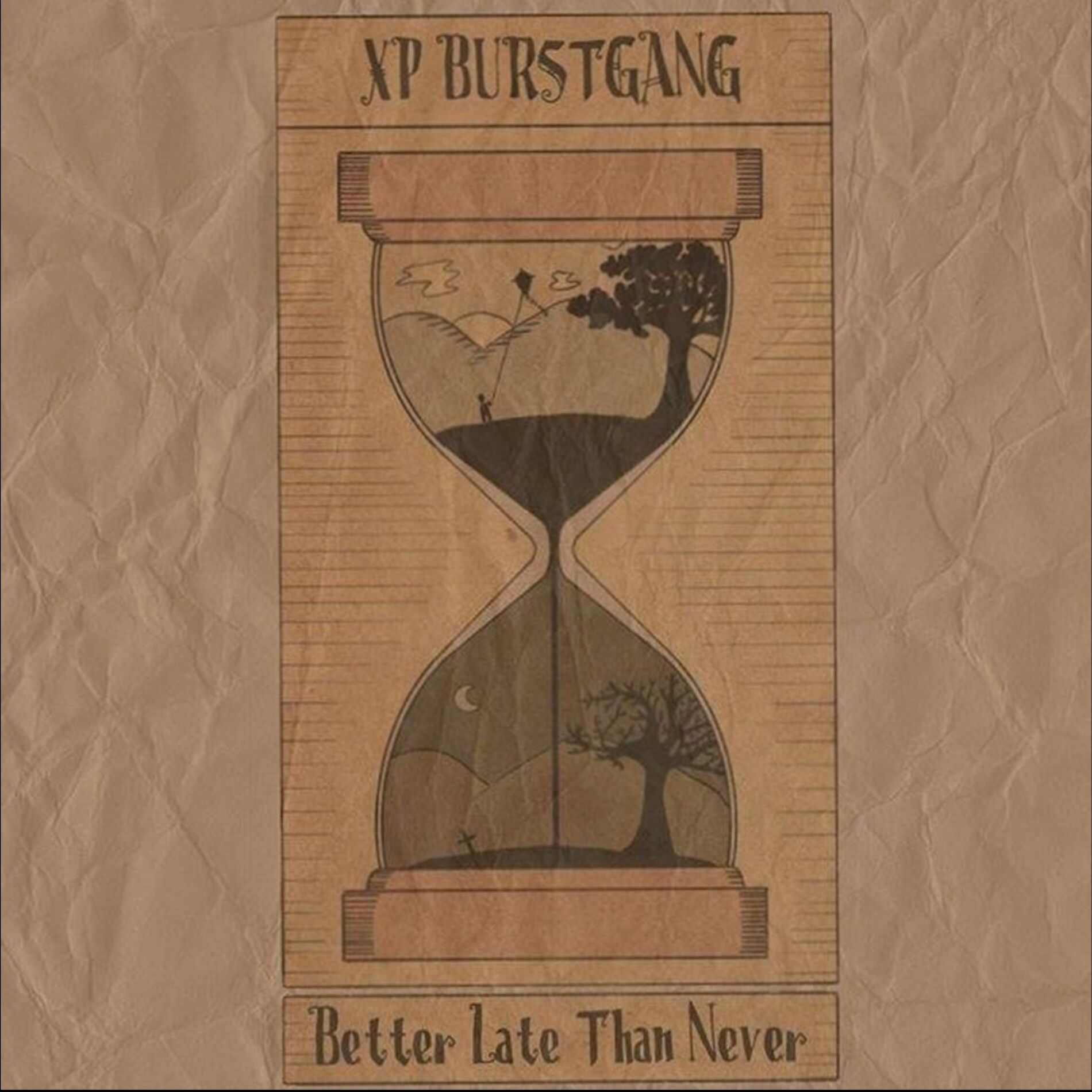 Album cover of Better Late Than Never