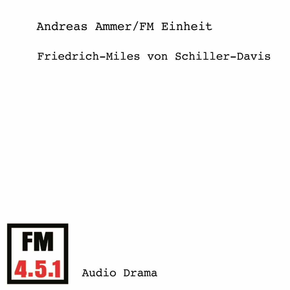 Picture of Friedrich-Miles von Schiller-Davis (Hörspiel)