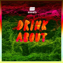 Cover of Drink About (Wolfgang Wee & Markus Neby Remix)