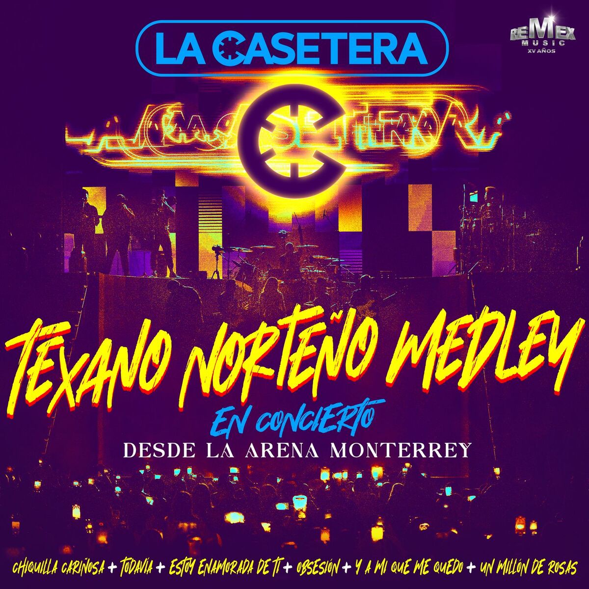 Album cover of Texano Norteño Medley En Concierto Desde La Arena Monterrey: Chiquilla Cariñosa / Todavía / Estoy Enamorada De Ti / Obsesión / Y  (En Vivo)